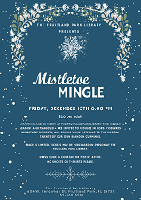 Mistletoe Mingle Dinner Dec. 13th at 6 pm.