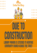 Construction flyer about the parking lot being blocked off.