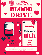 Blood drive Feb 11th, 9 am to noon.